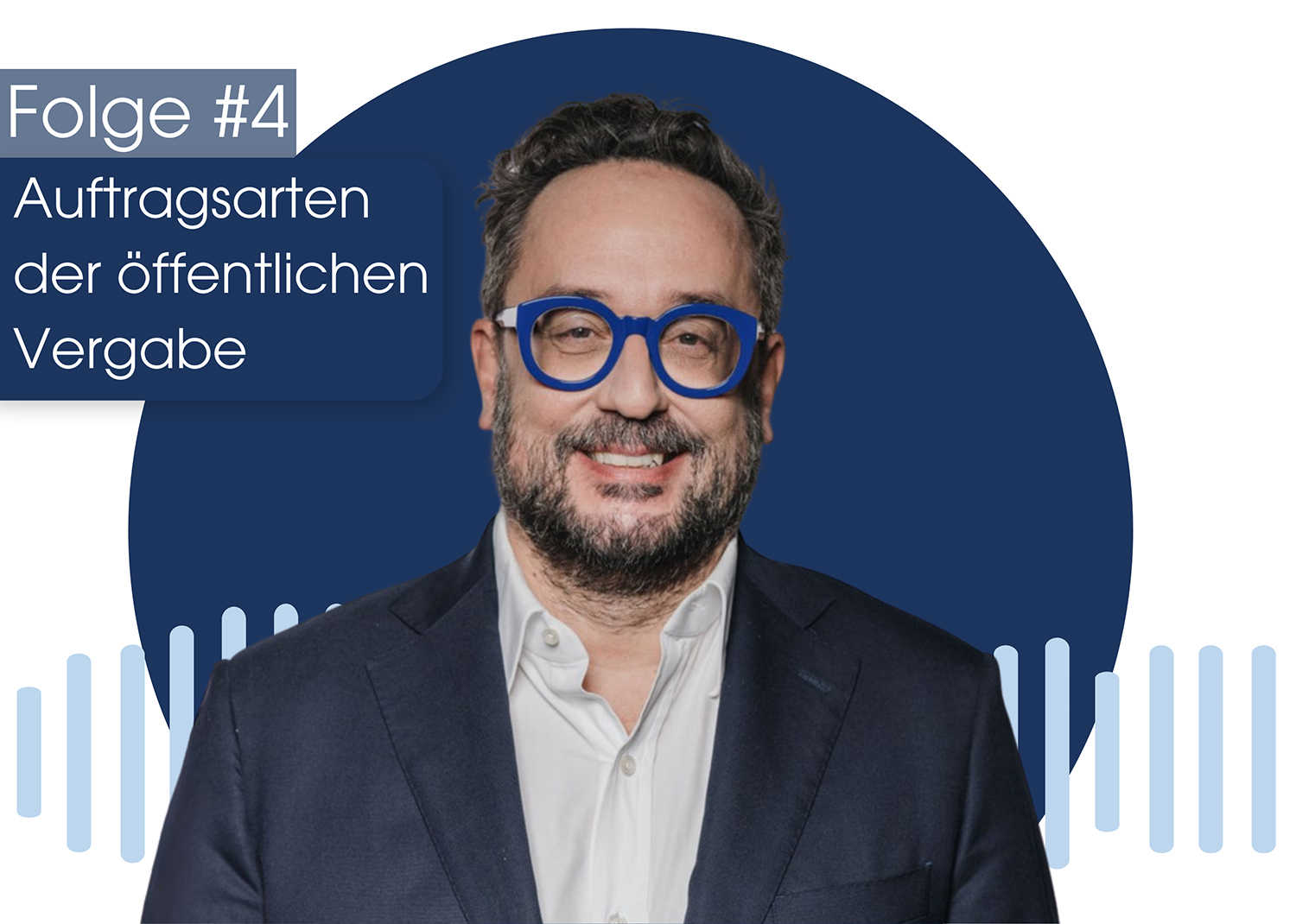 Schiefer Podcast - Auftragsarten der öffentlichen Vergabe