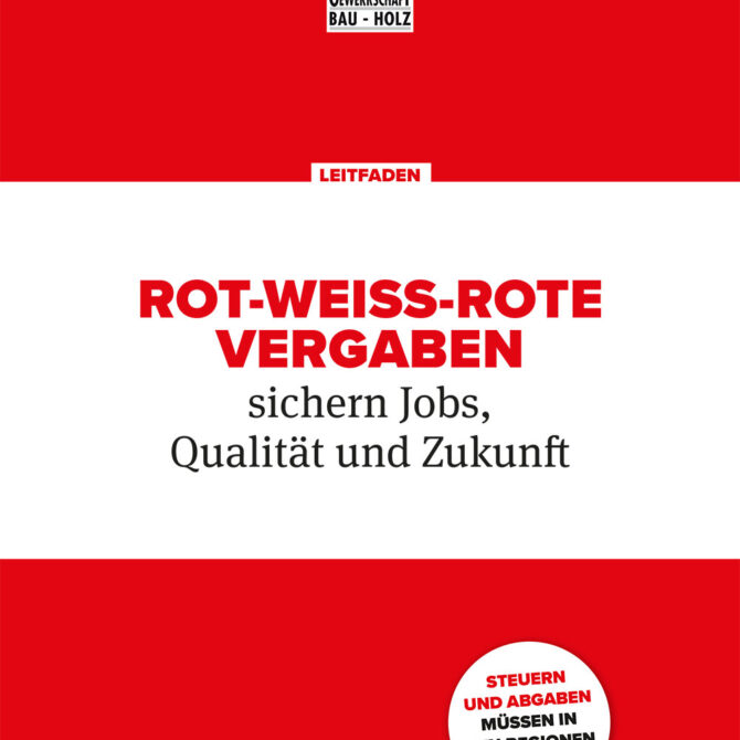 Leitfaden: ROT-WEISS-ROTE VERGABEN - sichern Jobs, Qualität und Zukunft